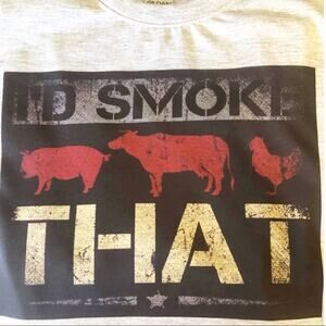 I’d Smoke That Sublimated Handmade Graphic Tee